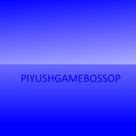PIYUSHGAMEBOSSOP